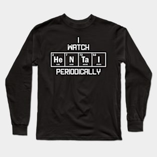 Funny Hentai Lover Periodic Table Geeky Long Sleeve T-Shirt